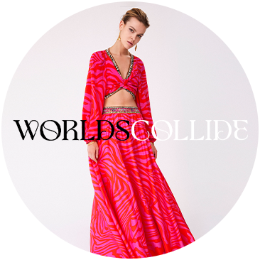 2022 | CAPSULE COLLECTION | WORLDS COLLIDE