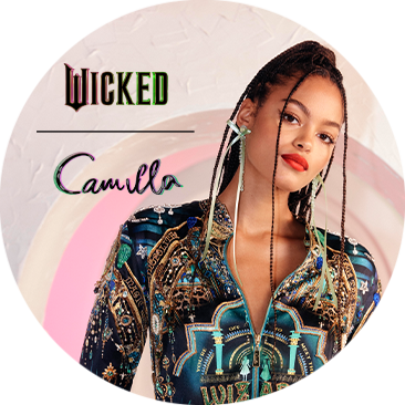 WICKED x CAMILLA